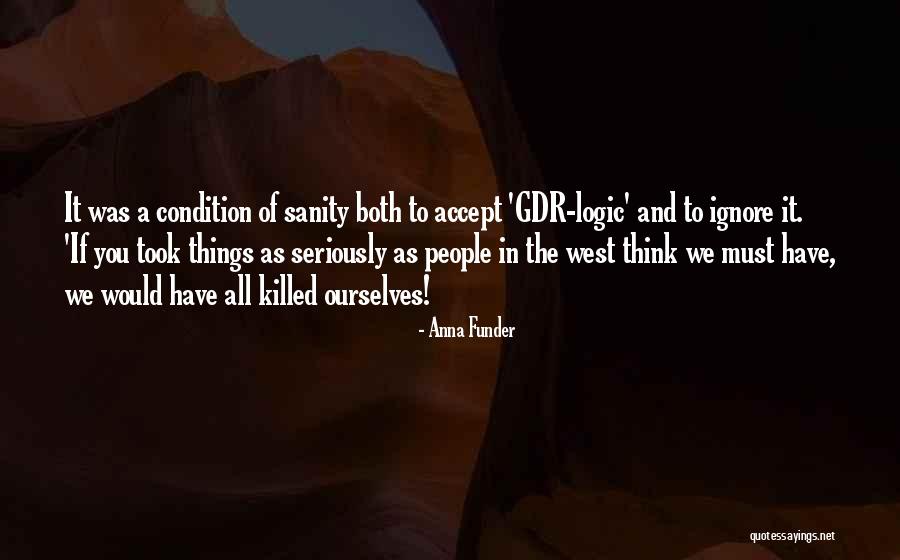Etansyra Quotes By Anna Funder Etansyra Quotes By Anna Funder