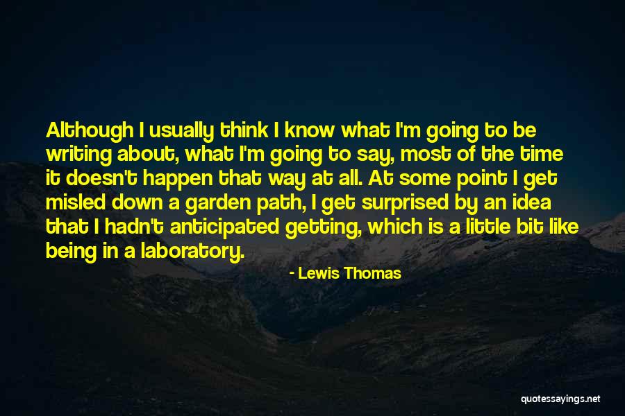 Etape Ardenne Quotes By Lewis Thomas Etape Ardenne Quotes By Lewis Thomas