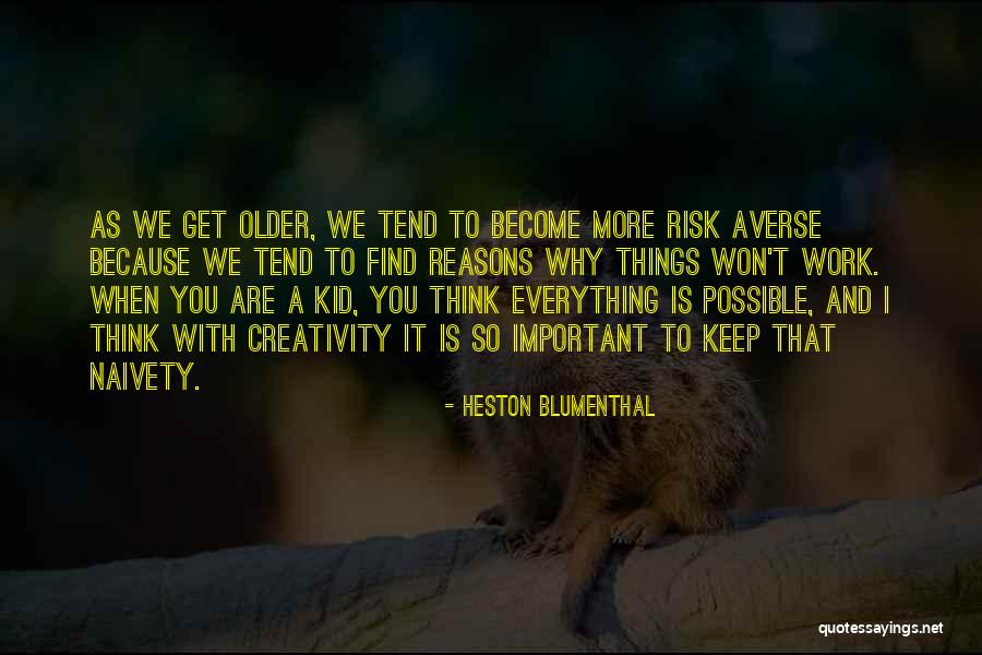 Etapele Quotes By Heston Blumenthal Etapele Quotes By Heston Blumenthal