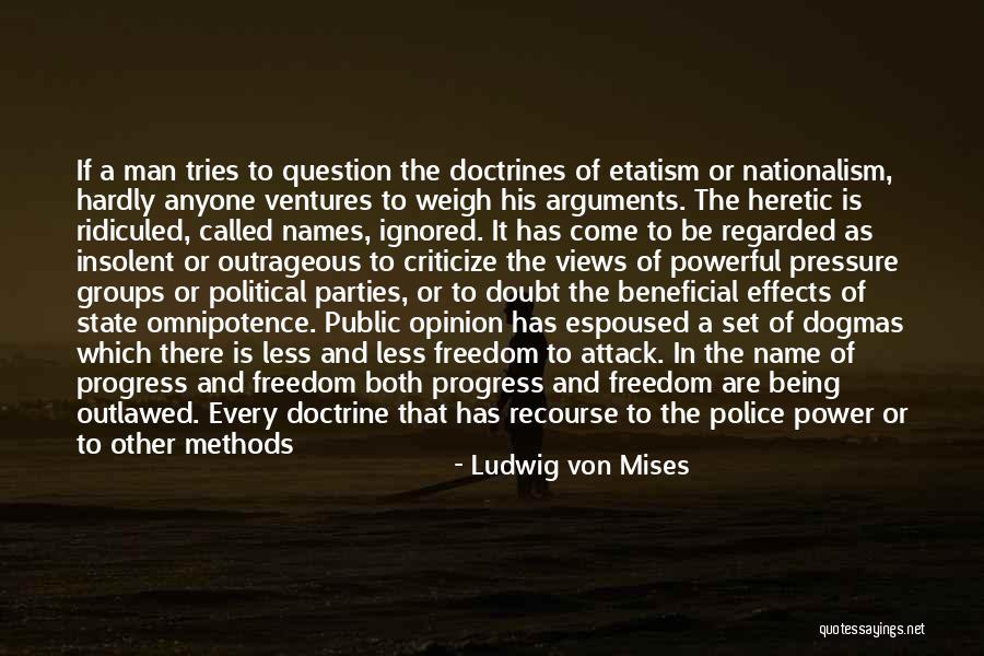 Etatism Mises Quotes By Ludwig Von Mises Etatism Mises Quotes By Ludwig Von Mises