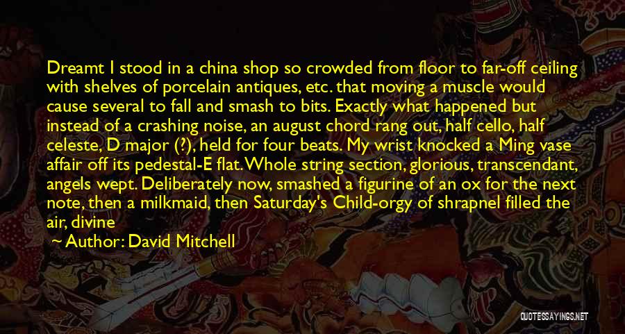 Etc Quotes By David Mitchell