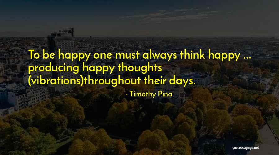 Etchells Quotes By Timothy Pina Etchells Quotes By Timothy Pina