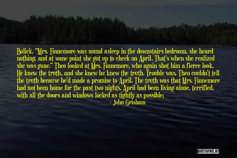 Etchingham Park Quotes By John Grisham Etchingham Park Quotes By John Grisham