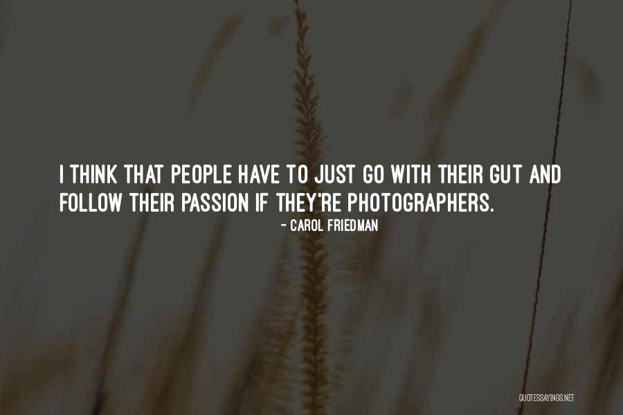 Etchings Life Quotes By Carol Friedman Etchings Life Quotes By Carol Friedman