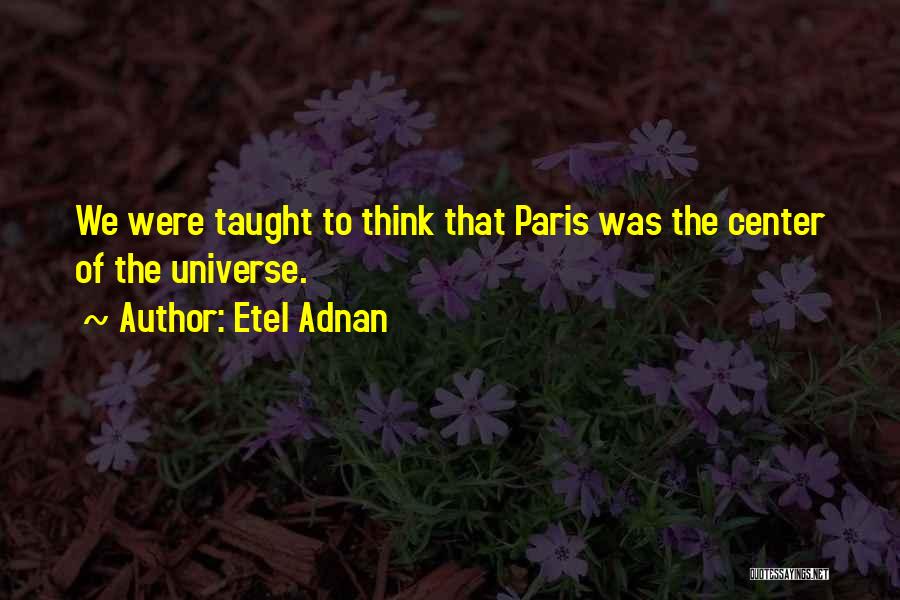 Etel Adnan Quotes 1690676