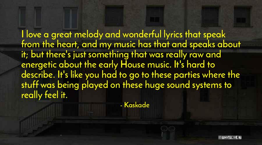 Etemad Quotes By Kaskade Etemad Quotes By Kaskade
