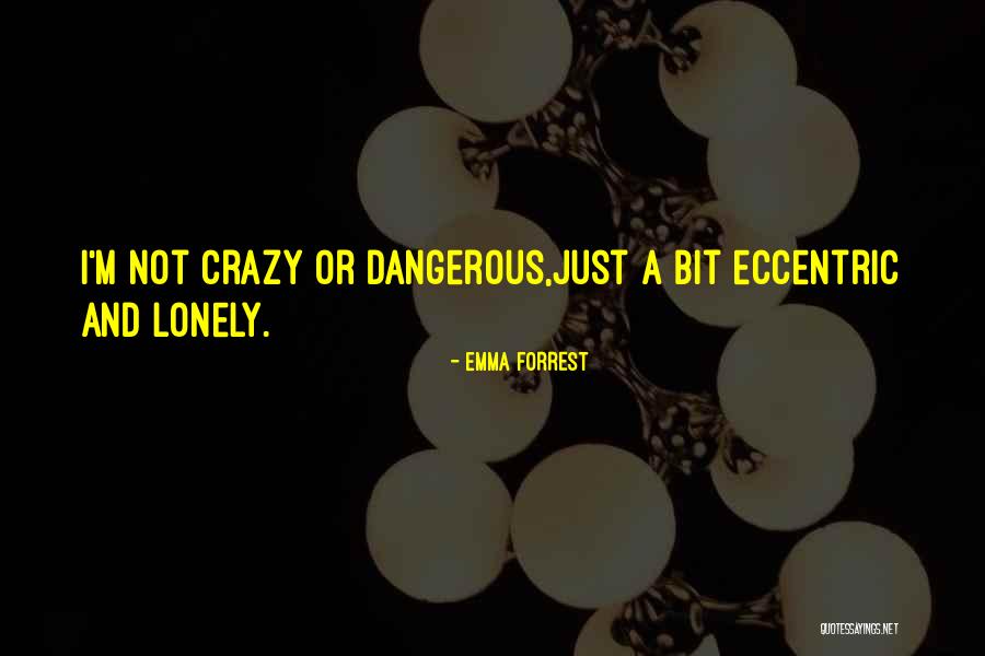 Etemadi Star Quotes By Emma Forrest Etemadi Star Quotes By Emma Forrest