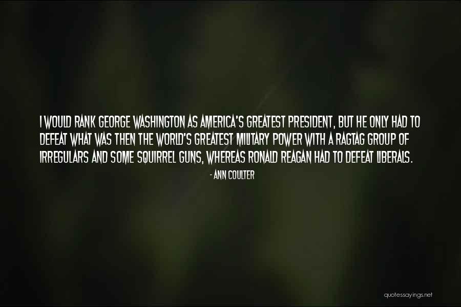 Etericno Quotes By Ann Coulter Etericno Quotes By Ann Coulter