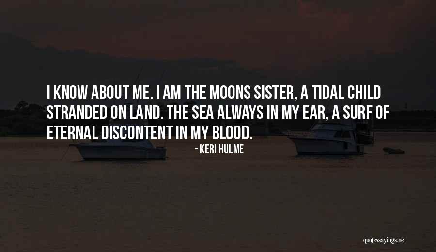 Eternal Child Quotes By Keri Hulme Eternal Child Quotes By Keri Hulme