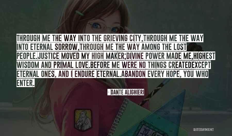 Eternal City Quotes By Dante Alighieri Eternal City Quotes By Dante Alighieri