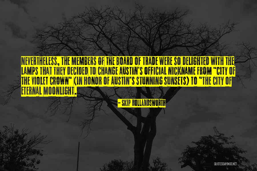 Eternal City Quotes By Skip Hollandsworth Eternal City Quotes By Skip Hollandsworth