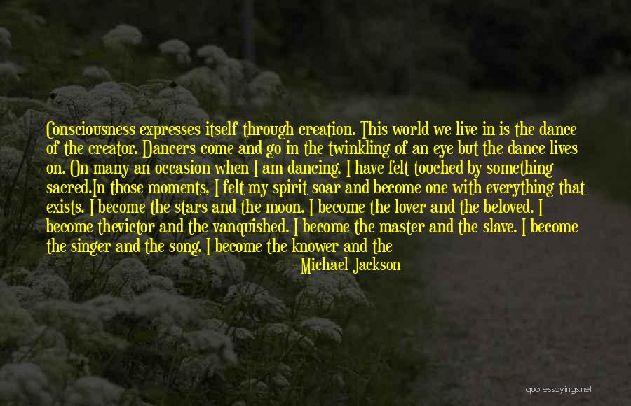 Eternal Consciousness Quotes By Michael Jackson Eternal Consciousness Quotes By Michael Jackson