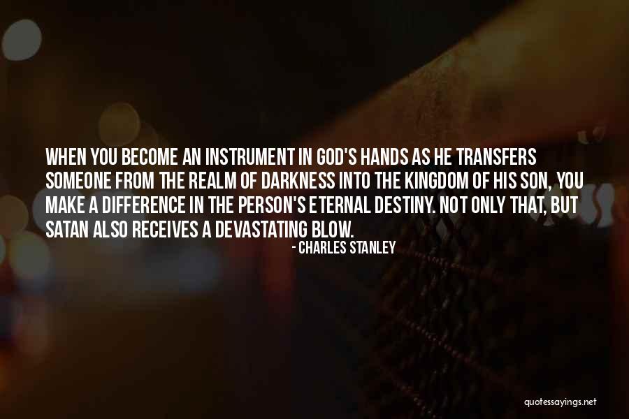 Eternal Darkness Quotes By Charles Stanley Eternal Darkness Quotes By Charles Stanley