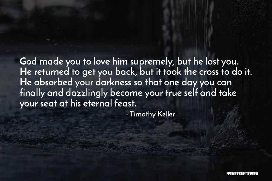 Eternal Darkness Quotes By Timothy Keller Eternal Darkness Quotes By Timothy Keller