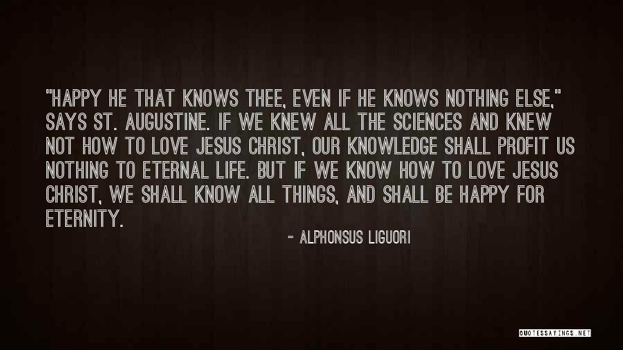 Eternal Eternity Quotes By Alphonsus Liguori Eternal Eternity Quotes By Alphonsus Liguori