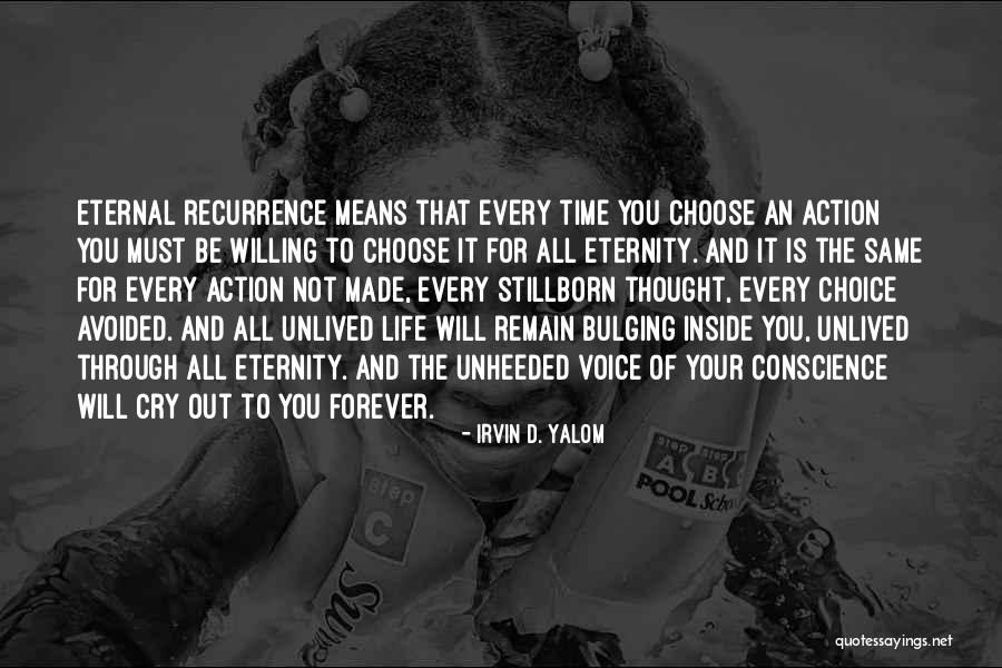 Eternal Eternity Quotes By Irvin D. Yalom Eternal Eternity Quotes By Irvin D. Yalom