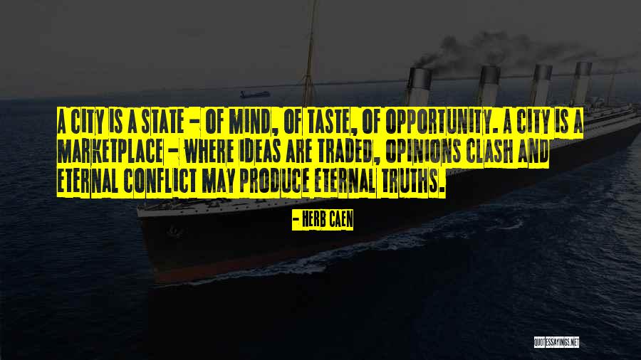 Eternal Ideas Quotes By Herb Caen Eternal Ideas Quotes By Herb Caen