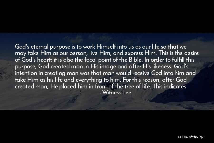 Eternal Life Bible Quotes By Witness Lee Eternal Life Bible Quotes By Witness Lee