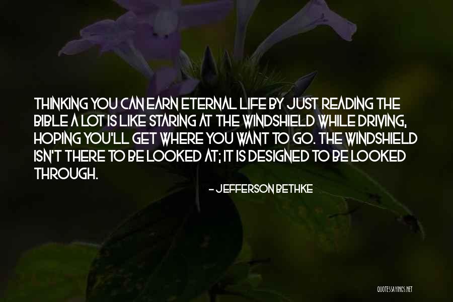 Eternal Life In The Bible Quotes By Jefferson Bethke