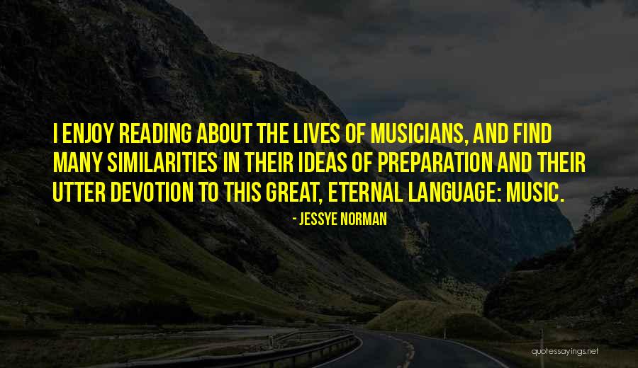 Eternal Music Quotes By Jessye Norman Eternal Music Quotes By Jessye Norman