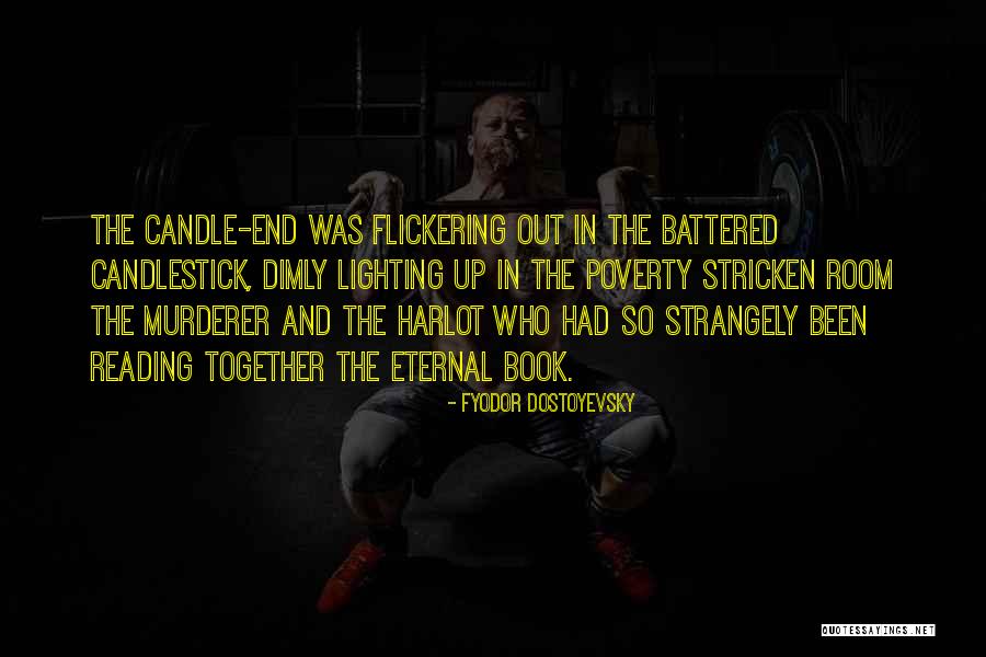 Eternal Ones Book Quotes By Fyodor Dostoyevsky Eternal Ones Book Quotes By Fyodor Dostoyevsky