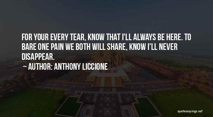 Eternal Pain Quotes By Anthony Liccione