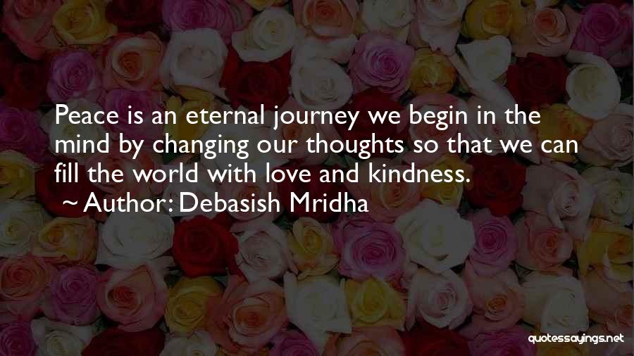 Eternal Peace Quotes By Debasish Mridha