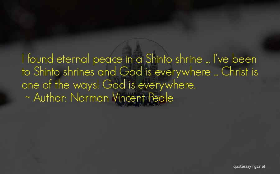 Eternal Peace Quotes By Norman Vincent Peale