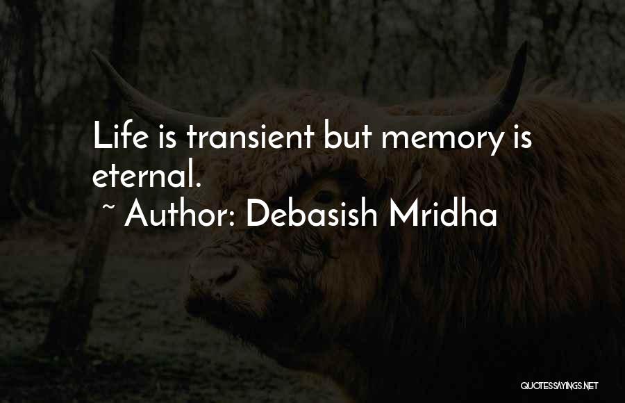 Eternal Quotes By Debasish Mridha