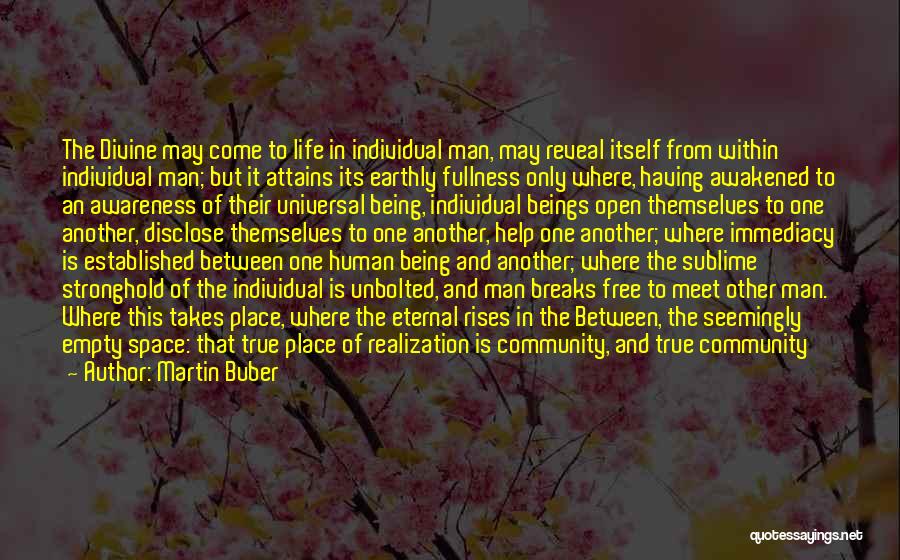 Eternal Relationship Quotes By Martin Buber