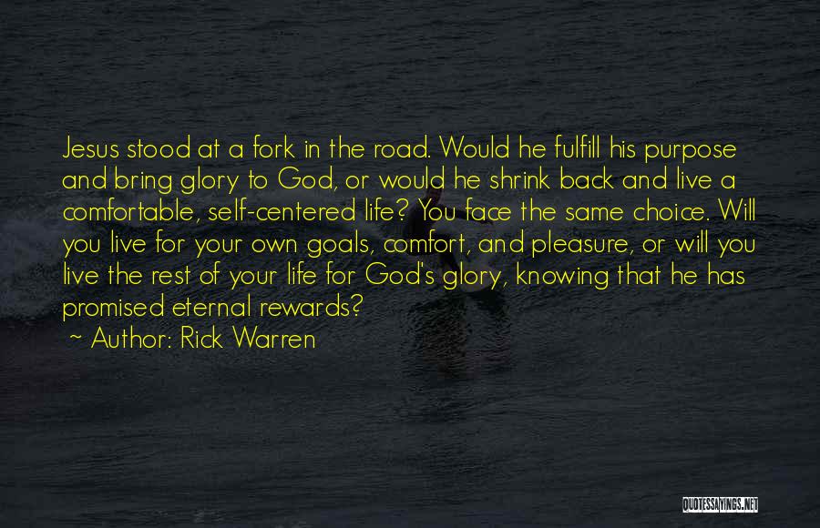 Eternal Rest Quotes By Rick Warren