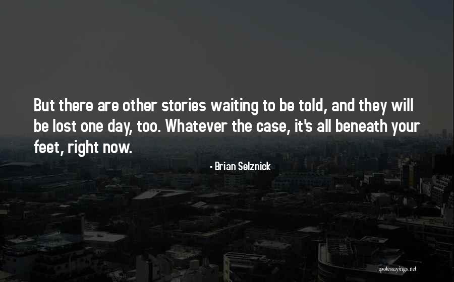 Eternal Sadness Quotes By Brian Selznick Eternal Sadness Quotes By Brian Selznick