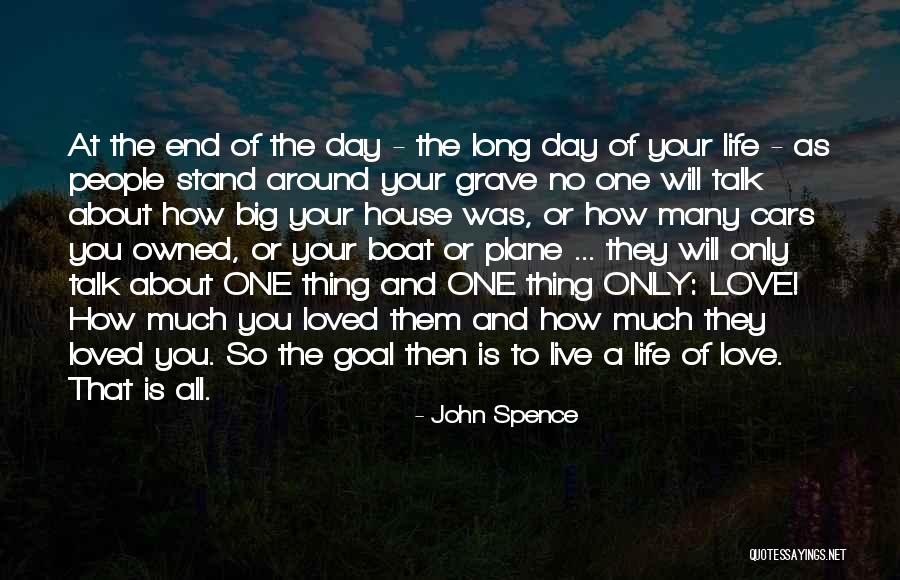 Eternal Sadness Quotes By John Spence Eternal Sadness Quotes By John Spence