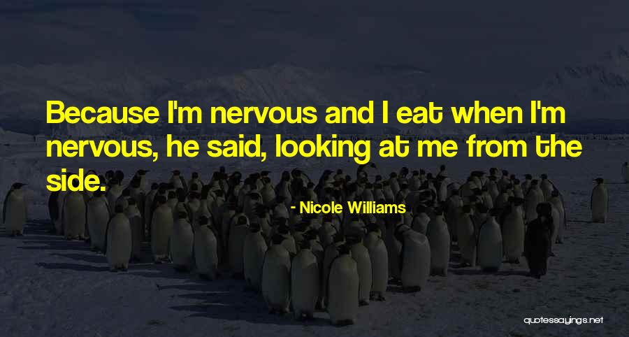 Eternal Wanderings Quotes By Nicole Williams Eternal Wanderings Quotes By Nicole Williams