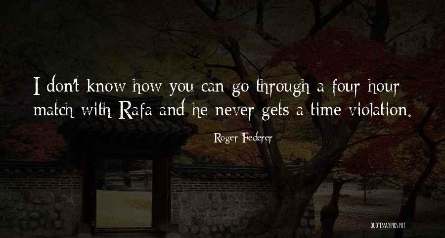 Eternality Defined Quotes By Roger Federer Eternality Defined Quotes By Roger Federer