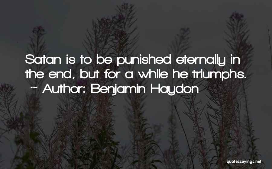 Eternally Quotes By Benjamin Haydon