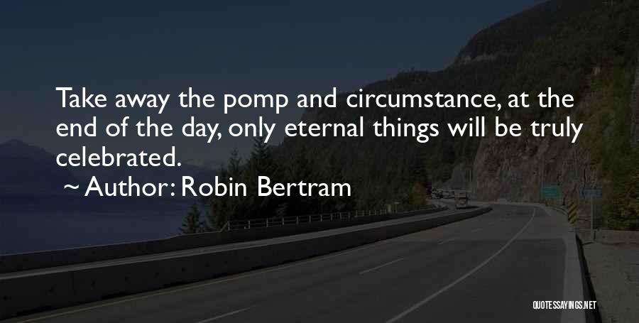 Eternally Quotes By Robin Bertram