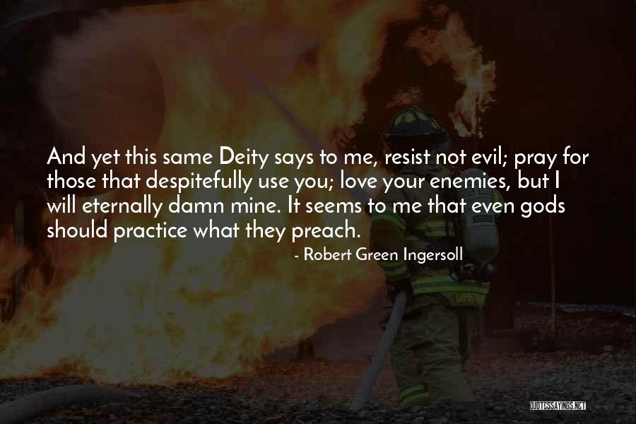 Eternally Yours Love Quotes By Robert Green Ingersoll