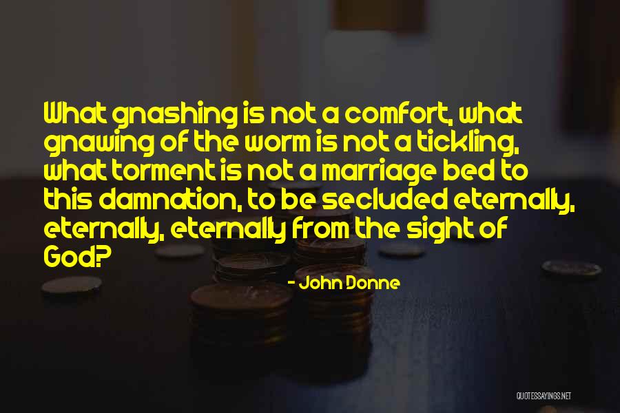 Eternally Yours Quotes By John Donne