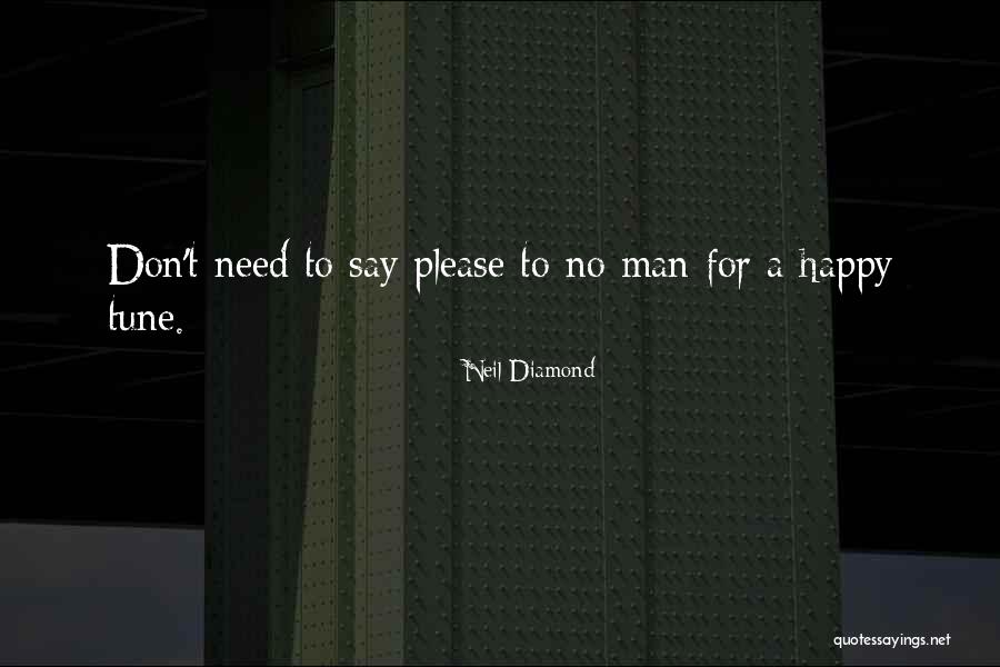 Eternas Pueden Quotes By Neil Diamond Eternas Pueden Quotes By Neil Diamond