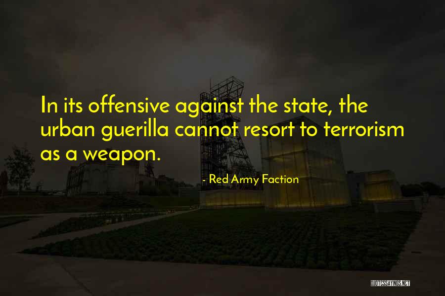 Eternas Pueden Quotes By Red Army Faction Eternas Pueden Quotes By Red Army Faction