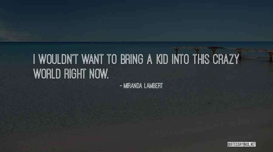 Eternel Quotes By Miranda Lambert Eternel Quotes By Miranda Lambert