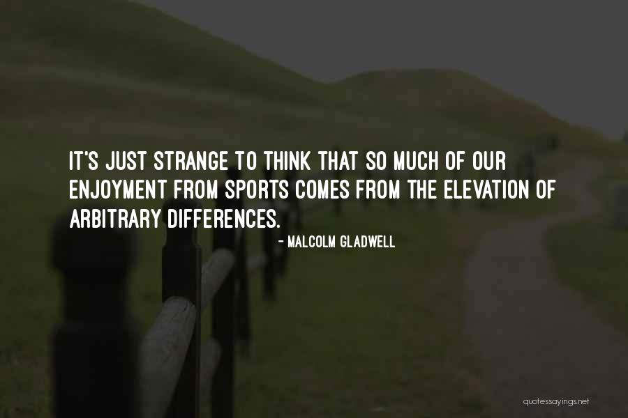 Eternice Sausage Quotes By Malcolm Gladwell Eternice Sausage Quotes By Malcolm Gladwell