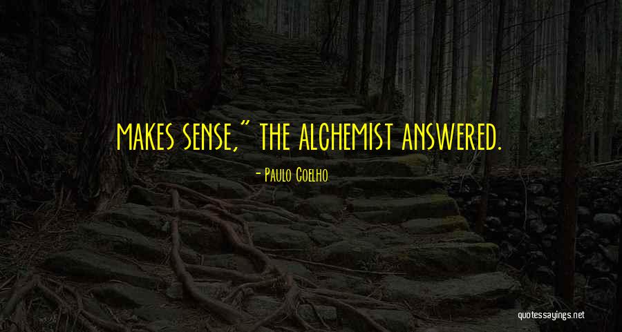 Eternice Sausage Quotes By Paulo Coelho Eternice Sausage Quotes By Paulo Coelho