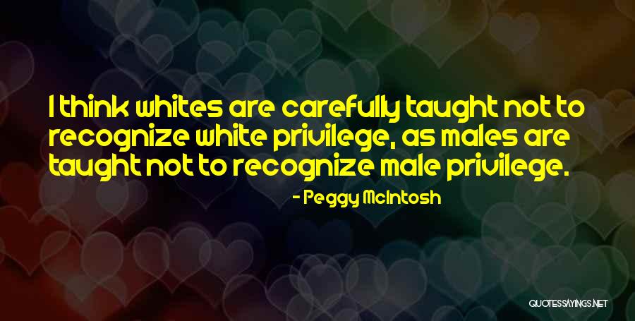 Eternidad Significado Quotes By Peggy McIntosh Eternidad Significado Quotes By Peggy McIntosh