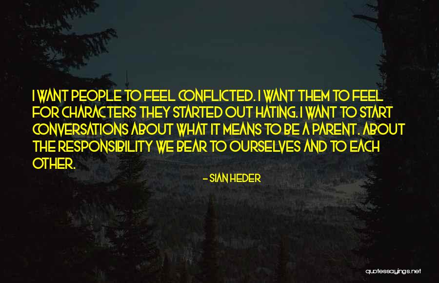Eternitate Citate Quotes By Sian Heder Eternitate Citate Quotes By Sian Heder