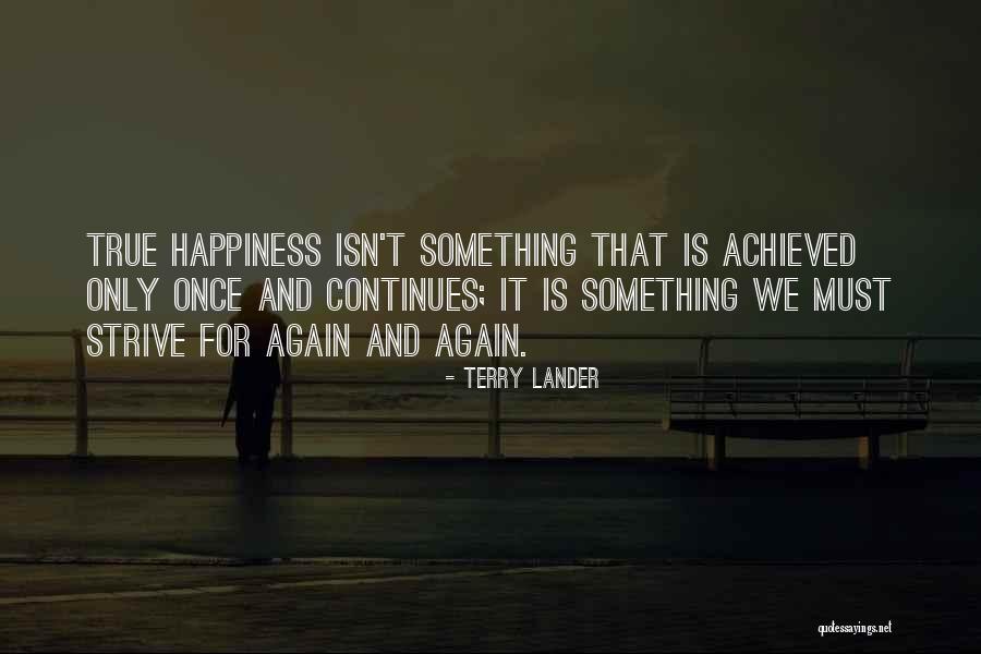 Eternity And Attitude Quotes By Terry Lander Eternity And Attitude Quotes By Terry Lander