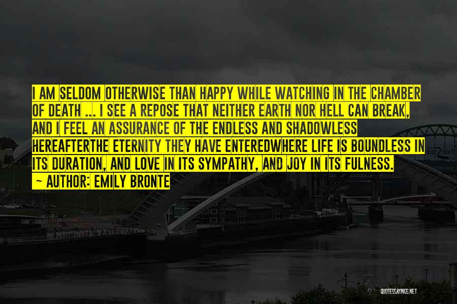 Eternity Christian Quotes By Emily Bronte
