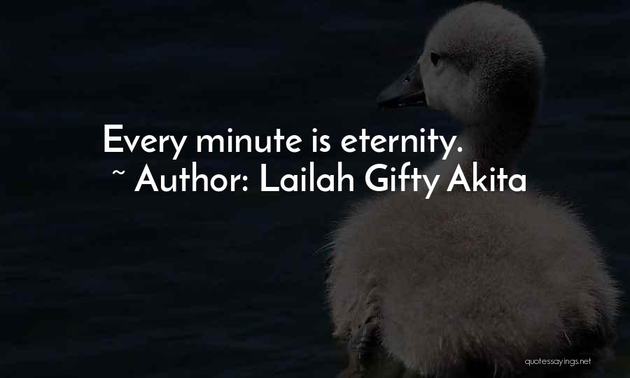 Eternity Christian Quotes By Lailah Gifty Akita