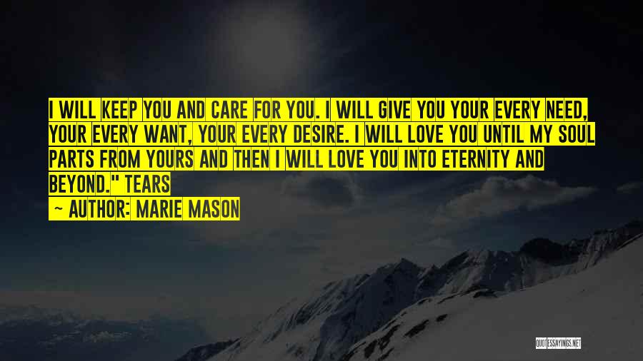 Eternity Love Quotes By Marie Mason